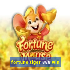 fortune tiger 888 win